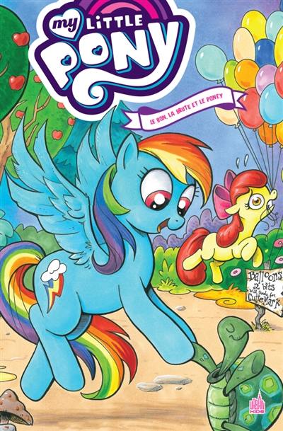 My little pony : intégrale. Vol. 4. Le bon, la brute et le poney