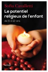 Le potentiel religieux de l'enfant : de 6 à 12 ans