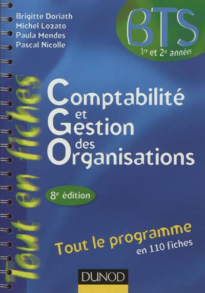 Comptabilité et gestion des organisations, BTS 1re et 2e années : tout le programme en 110 fiches