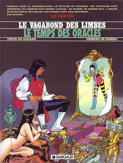 Le vagabond des limbes. Vol. 15. Le temps des oracles