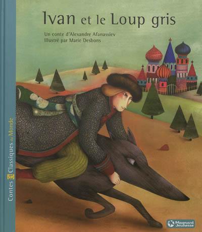 Ivan et le loup gris