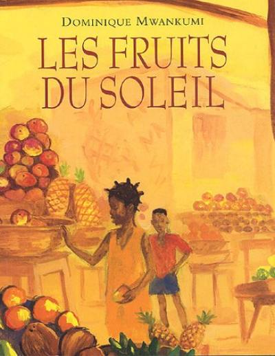 Les fruits du soleil