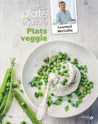 Plats veggie : petits plats en équilibre