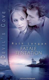 Devil's Cove. Vol. 4. Fatale tentation