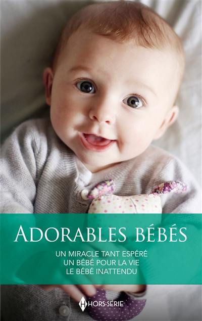 Adorables bébés