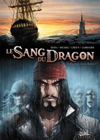 Le sang du dragon. Vol. 5. Ce bon vieux Louis !