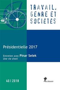 Travail, genre et sociétés, n° 40. Présidentielle 2017 : des femmes, des hommes et des votes