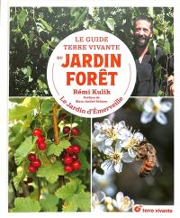 Le guide Terre vivante du jardin-forêt