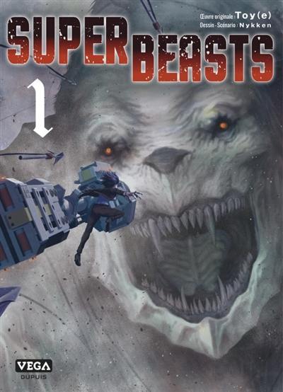 Superbeasts. Vol. 1