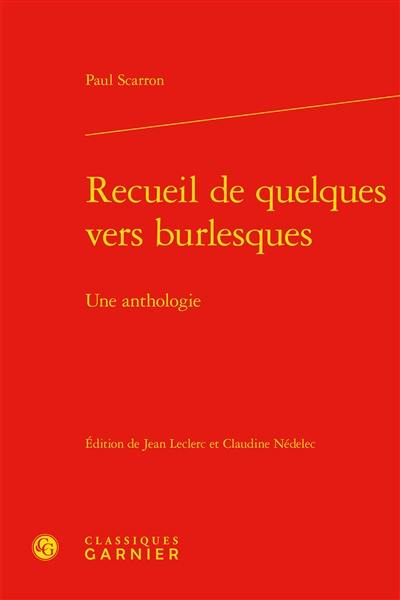 Recueil de quelques vers burlesques : une anthologie