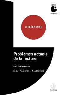 Problèmes actuels de la lecture : colloque de Cerisy