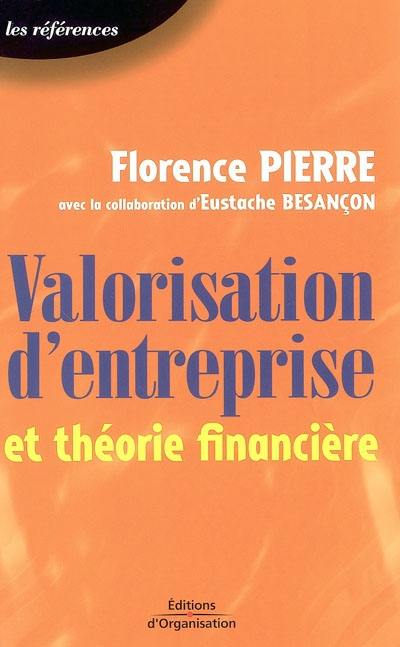 Valorisation d'entreprise et théorie financière