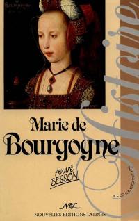 Marie de Bourgogne : la princesse aux chaînes