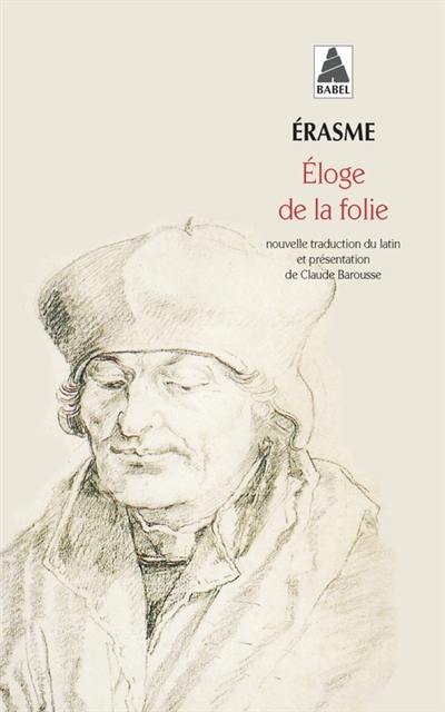 Eloge de la folie