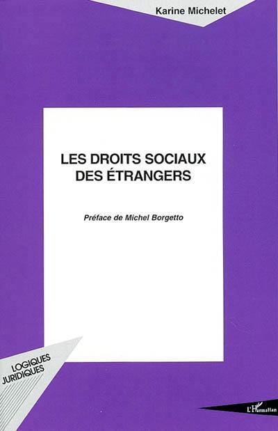 Les droits sociaux des étrangers