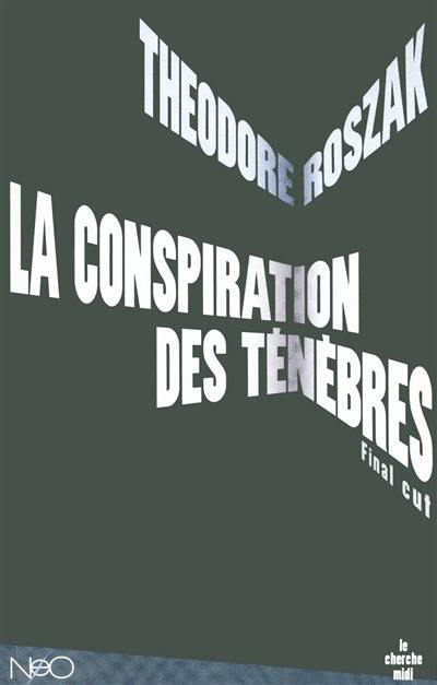 La conspiration des ténèbres