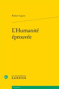 L'humanité éprouvée