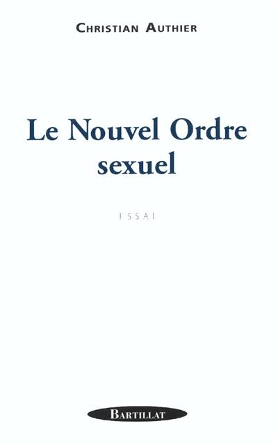 Le nouvel ordre sexuel