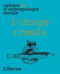 L'image rituelle