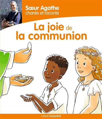 La joie de la communion !