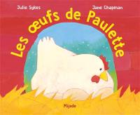 Les oeufs de Paulette