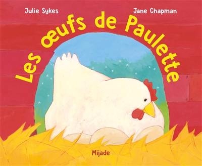 Les oeufs de Paulette