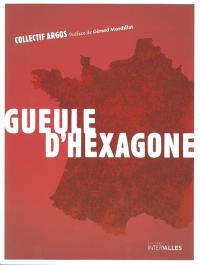 Gueule d'Hexagone