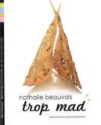 Trop mad : trop bonne la cuisine bretonne !