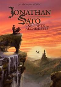 Jonathan Sato. Vol. 1. Jonathan Sato et les secrets des alchimistes