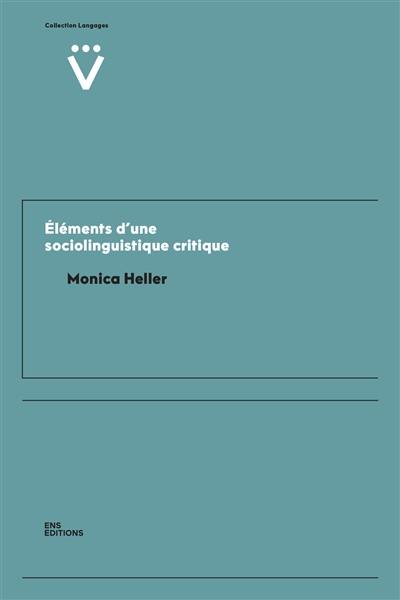 Eléments d'une sociolinguistique critique