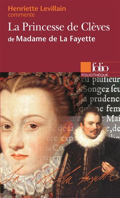 La princesse de Clèves de Madame de La Fayette