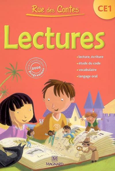 Rue des contes, lectures CE1 : conforme aux programmes 2008