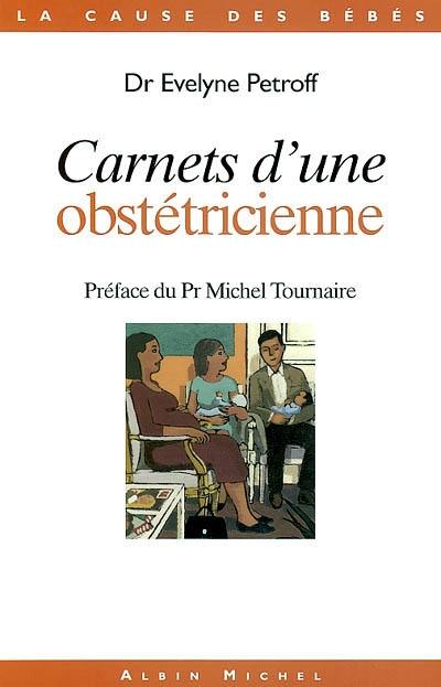 Carnets d'une obstétricienne