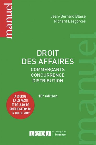 Droit des affaires : commerçants, concurrence, distribution