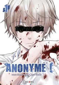 Anonyme !. Vol. 1