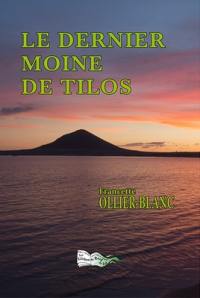 Le dernier moine de Tilos