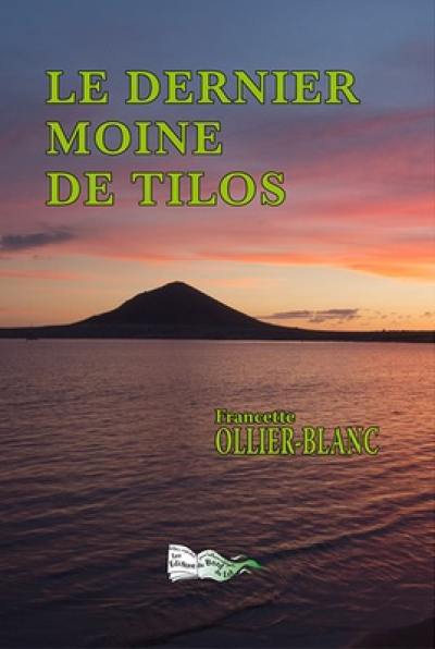 Le dernier moine de Tilos