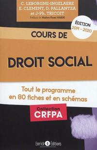 Cours de droit social : tout le programme en 80 fiches et en schémas