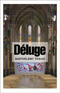 Déluge, Barthélémy Toguo