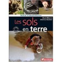 Les sols en terre : manuel d'autoconstruction