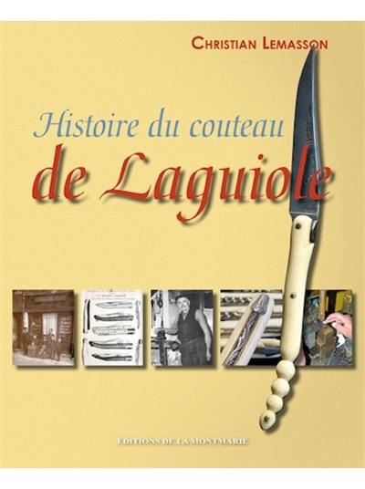 Histoire du couteau de Laguiole