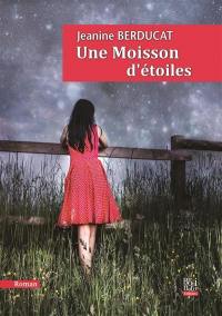 Une moisson d'étoiles