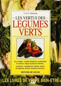 Les vertus des légumes verts