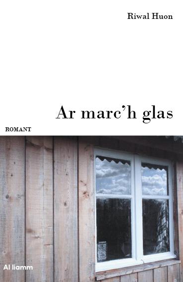 Ar marc'h glas