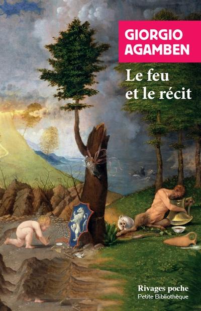 Le feu et le récit