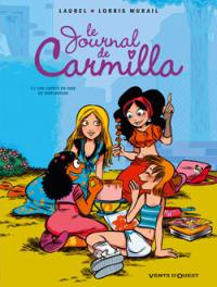 Le journal de Carmilla. Vol. 2. Une espèce en voie de disparition