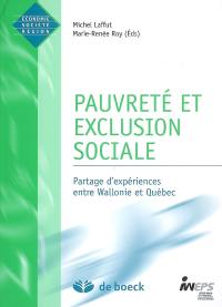 Pauvreté et exclusion sociale : partage d'expériences entre Wallonie et Québec