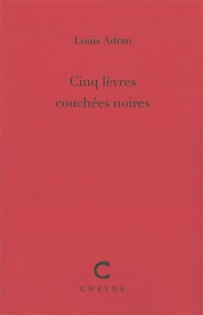 Cinq lèvres couchées noires