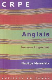 Préparer le CRPE d'anglais : nouveau programme