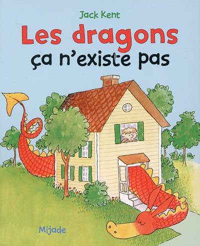 Les dragons, ça n'existe pas